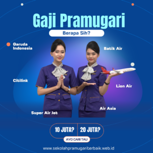 Berapa Gaji Pramugari di Indonesia