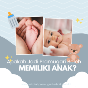 Ketika Jadi Pramugari Apakah Boleh Memiliki Anak