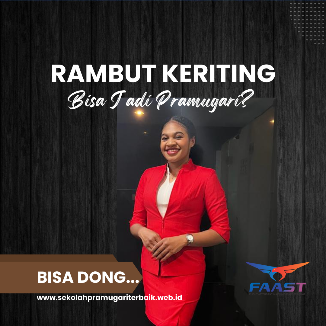 Rambut Keriting Bisa Jadi Pramugari