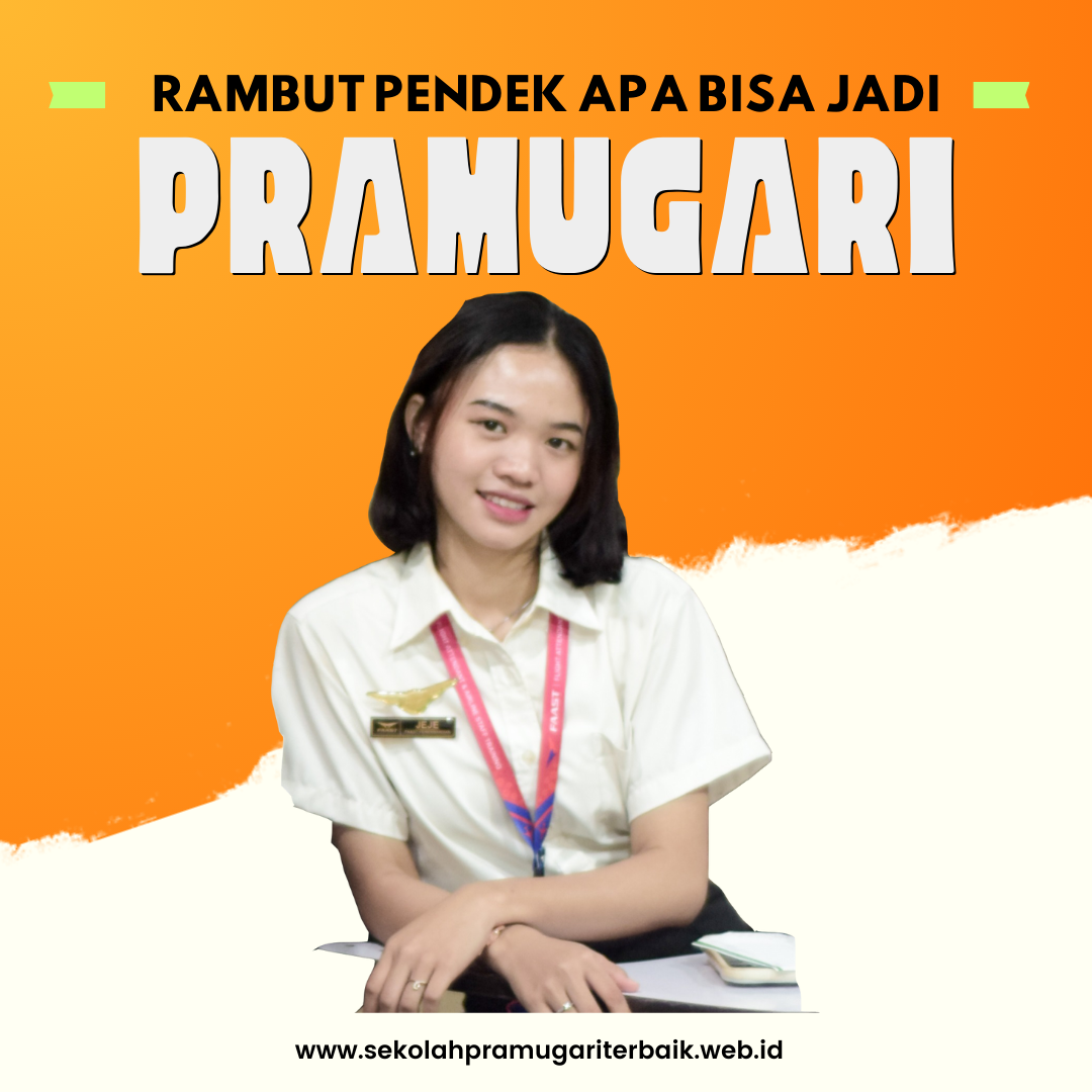 Rambut Pendek Apa Bisa Jadi Pramugari